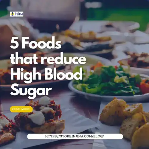 5 Powerful Foods That Reduce High Blood Sugar